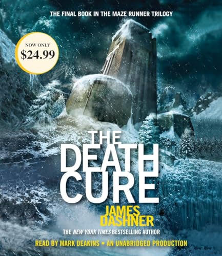 The Death Cure (Maze Runner, Book Three) (The Maze Runner Series, Band 3) von Listening Library